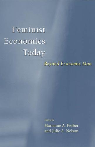 Feminist Economics Today (Paperback)