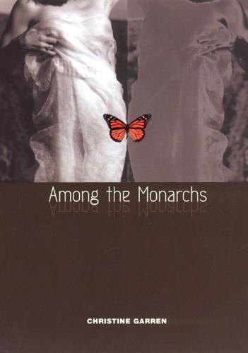 Among the Monarchs - Phoenix Poets (Hardback)