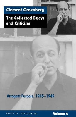 Collected Essays and Criticism: Arrogant Purpose, 1945-49 v. 2 (Paperback)