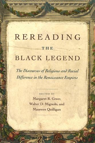 Rereading the Black Legend (Paperback)