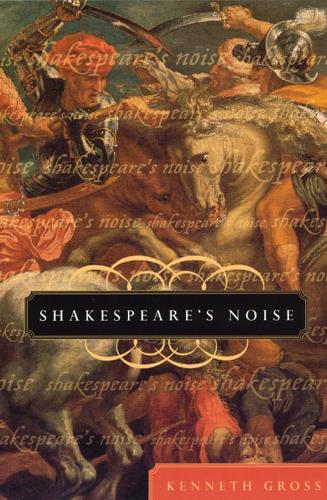 Shakespeare's Noise (Hardback)