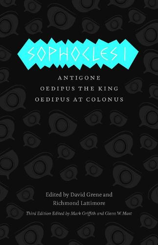 Sophocles I: Antigone, Oedipus the King, Oedipus at Colonus - Complete Greek Tragedies (Hardback)