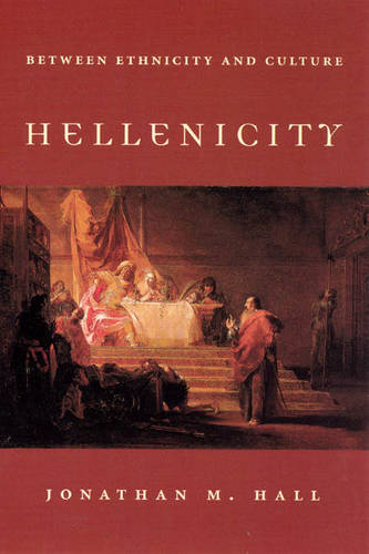 Hellenicity: Between Ethnicity and Culture (Paperback)
