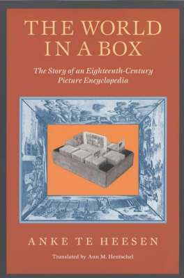 The World in a Box: The Story of an Eighteenth-Century Picture Encyclopedia (Paperback)