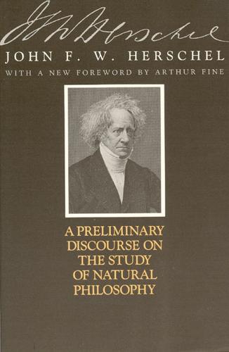 A Preliminary Discourse on the Study of Natural Philosophy (Paperback)