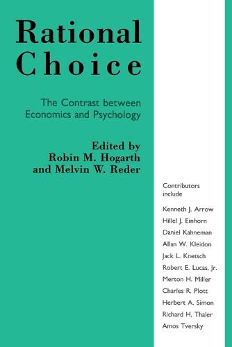 Rational Choice: Contrast Between Economics and Psychology (Paperback)