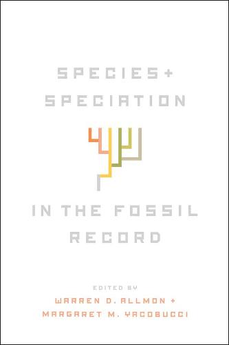 Species and Speciation in the Fossil Record (Hardback)