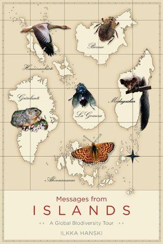 Messages from Islands: A Global Biodiversity Tour (Hardback)