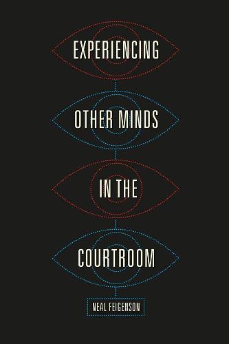 Experiencing Other Minds in the Courtroom (Hardback)