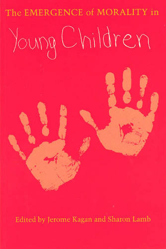 The Emergence of Morality in Young Children - John D. and Catherine T. MacArthur Foundation Series (Paperback)