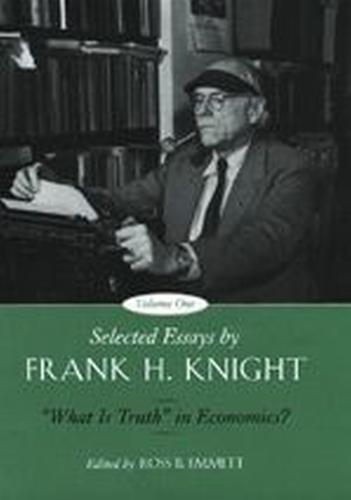 Selected Essays: What is Truth in Economics? v. 1 (Hardback)