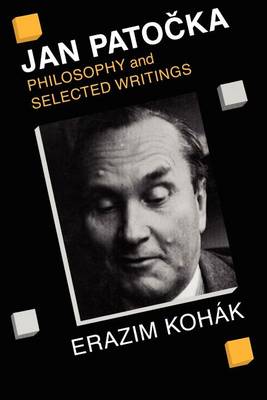 Jan Patocka: Philosophy and Selected Writings (Paperback)