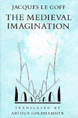 The Medieval Imagination (Paperback)