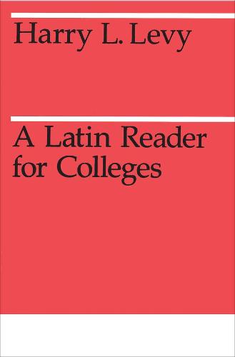 Latin Reader for Colleges - Midway Reprints (Paperback)