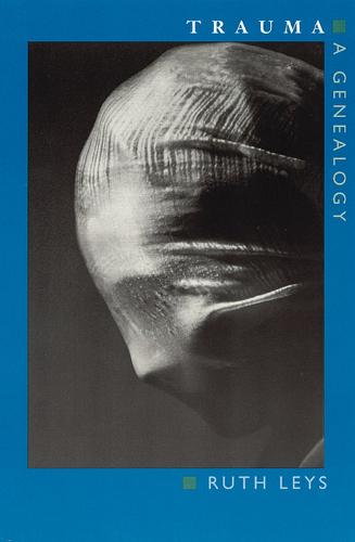 Trauma: A Genealogy (Paperback)