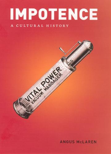 Impotence: A Cultural History (Hardback)