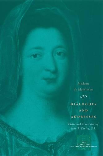 Dialogues and Addresses - The Other Voice in Early Modern Europe: The Toronto Series (Hardback)
