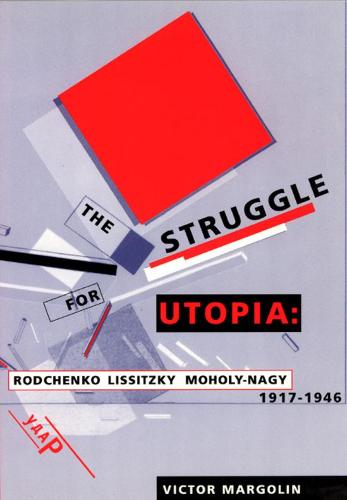 The Struggle for Utopia (Paperback)