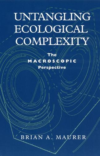 Untangling Ecological Complexity: The Macroscopic Perspective (Hardback)