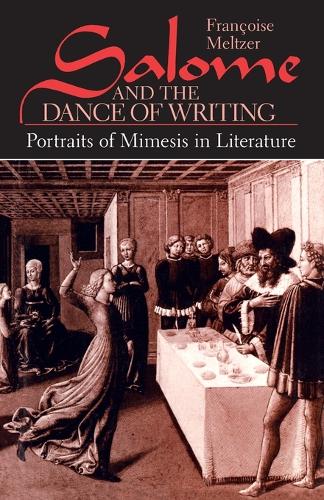 Salome and the Dance of Writing: Portraits of Mimesis in Literature (Paperback)