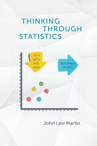 Thinking Through Statistics (Paperback)