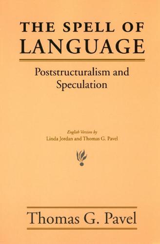 The Spell of Language: Poststructuralism and Speculation (Paperback)