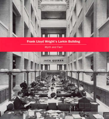 Frank Lloyd Wright's Larkin Building (Paperback)