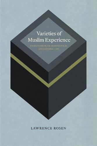 Varieties of Muslim Experience (Paperback)