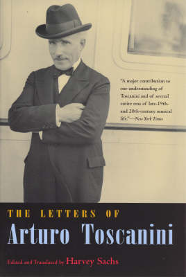 The Letters of Arturo Toscanini (Paperback)