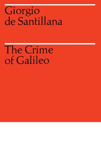 The Crime of Galileo (Paperback)