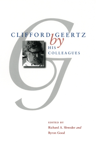 Clifford Geertz by His Colleagues (Hardback)