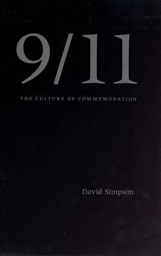 9/11: The Culture of Commemoration (Hardback)