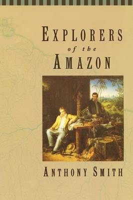 Explorers of the Amazon (Paperback)