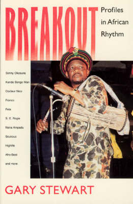 Breakout: Profiles in African Rhythm (Paperback)
