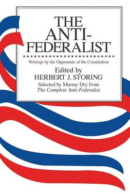 The Anti-Federalist (Paperback)