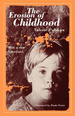 The Erosion of Childhood (Paperback)
