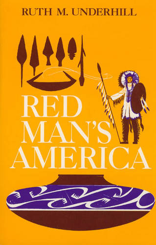 Red Man's America: Study of Indians in the United States (Paperback)