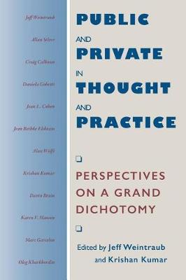 Public and Private in Thought and Practice (Paperback)
