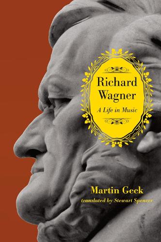 Richard Wagner - Martin Geck