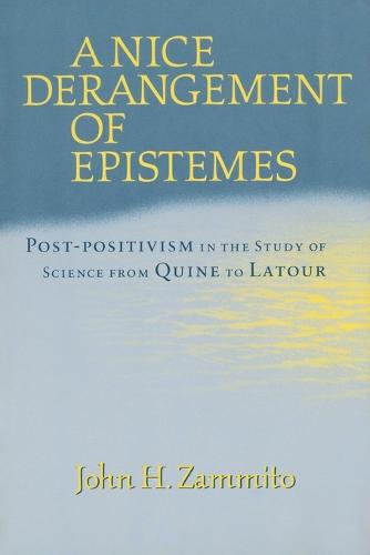 A Nice Derangement of Epistemes (Paperback)