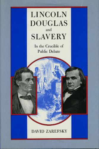 Lincoln, Douglas, and Slavery (Paperback)