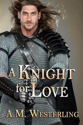 A Knight for Love (Paperback)