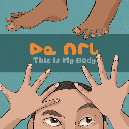 This Is My Body (English/Inuktitut) (Paperback)