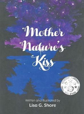 Mother Nature's Kiss (Hardback)