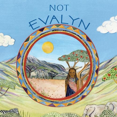 Not Evalyn (Paperback)
