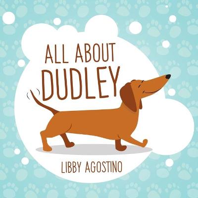 All About Dudley (Paperback)