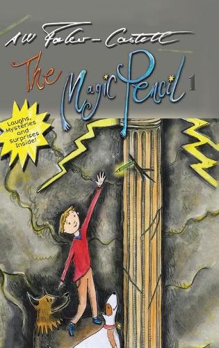 The Magic Pencil 1 by Aw Faber-Castell, Caroline Webb | Waterstones