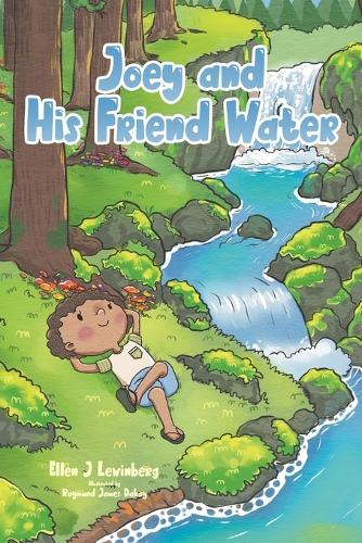 Joey and His Friend Water (Paperback)