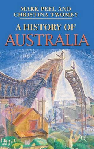 Cover A History of Australia - Palgrave Essential Histories series