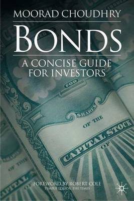 Bonds: A Concise Guide for Investors (Hardback)